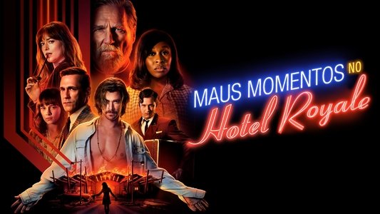 Bad Times at the El Royale