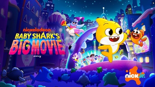 Baby Shark's Big Movie