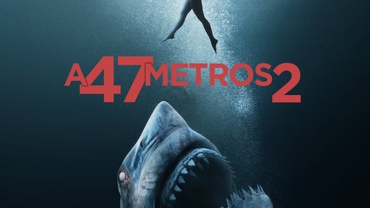 47 Meters Down: Uncaged