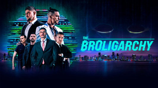 The Broligarchy