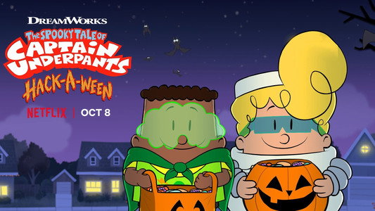 The Spooky Tale of Captain Underpants Hack-a-ween