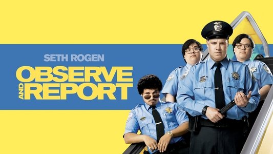 Observe and Report