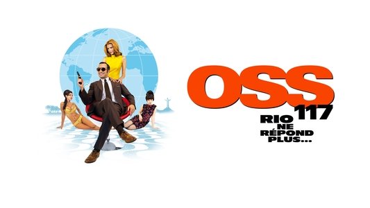 OSS 117 : Rio ne répond plus