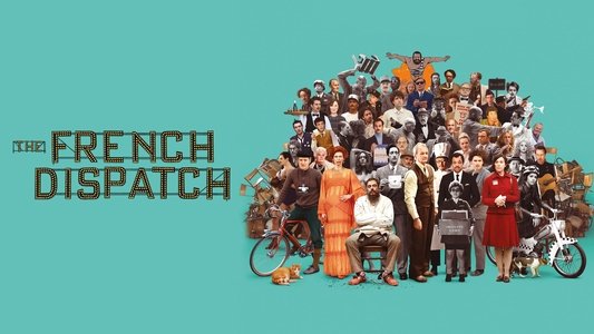 The French Dispatch