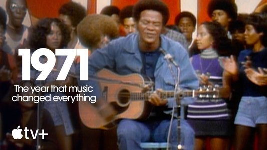 1971: The Year That Music Changed Everything