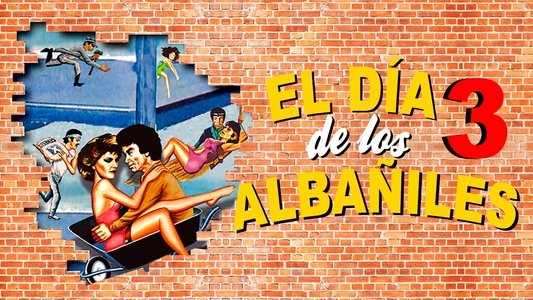 El día de los albañiles 3