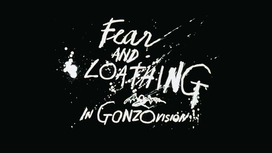 Fear and Loathing on the Road to Hollywood