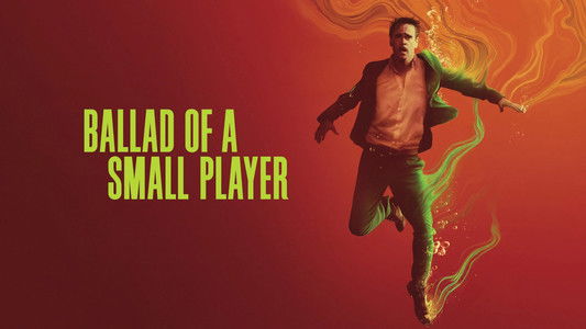 Ballad of a Small Player