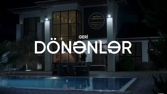 Geri Dönənlər