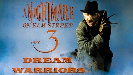 A Nightmare on Elm Street 3: Dream Warriors