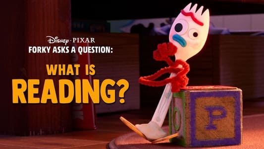 Forky Asks a Question: What Is Reading?