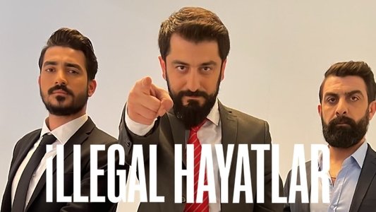 İllegal Hayatlar