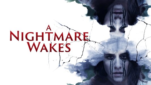 A Nightmare Wakes