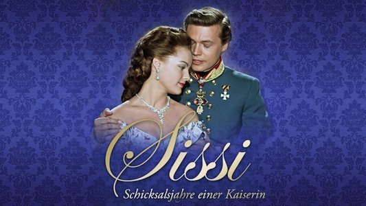 Sissi - Schicksalsjahre einer Kaiserin