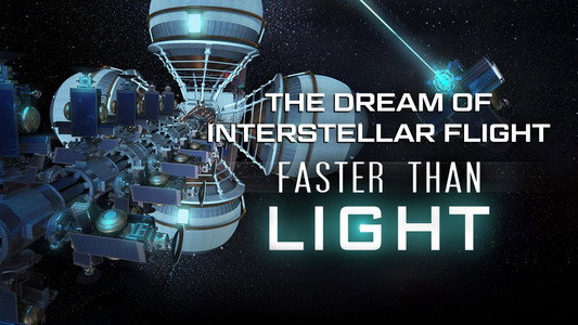 Faster Than Light: the Dream of Interstellar Flight