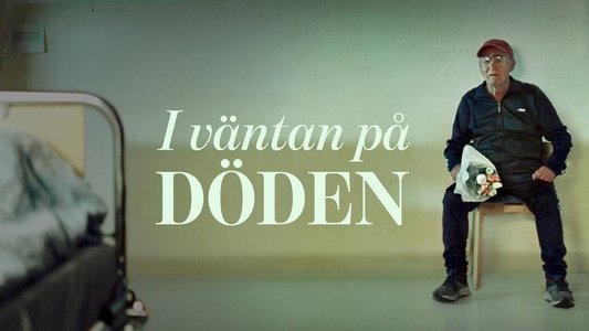I väntan på döden