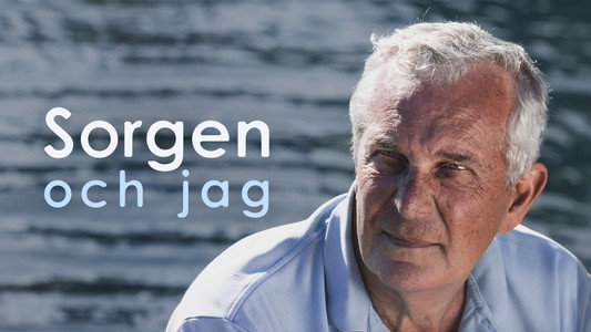 Sorgen och jag