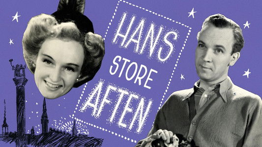 Hans Store Aften