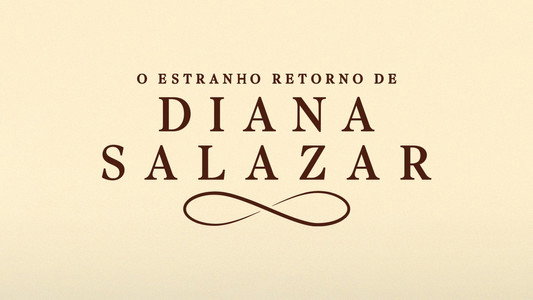 El extraño retorno de Diana Salazar
