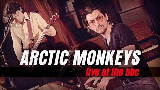 Arctic Monkeys Live at the BBC