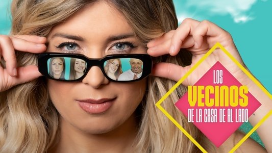 Los vecinos de la casa de al lado