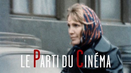 Le Parti du cinéma