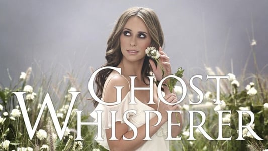 Ghost Whisperer