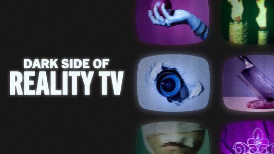 Dark Side of Reality TV