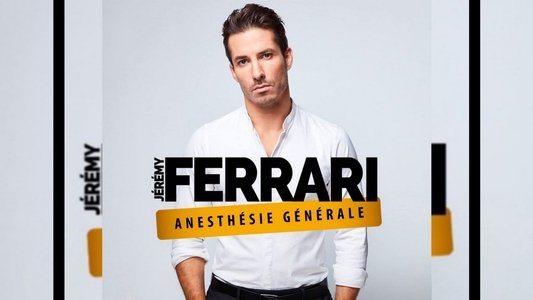 Jérémy Ferrari - Anesthésie Générale