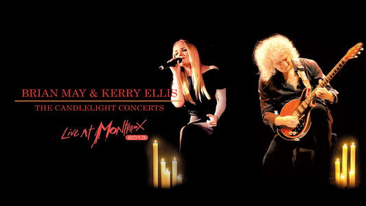 Brian May & Kerry Ellis - The Candlelight Concerts Live at Montreux