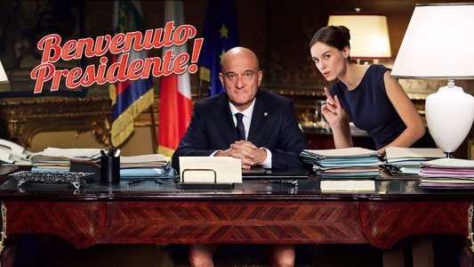 Benvenuto Presidente!