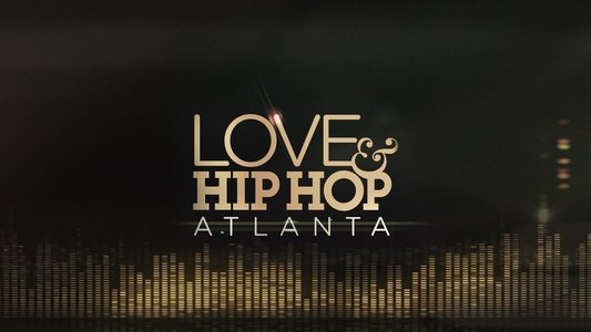 Love & Hip Hop Atlanta