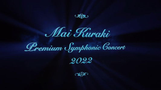 billboard classics Mai Kuraki Premium Symphonic Concert