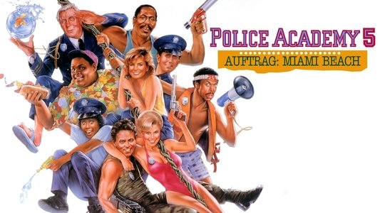 Police Academy 5: Assignment Miami Beach