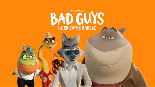 The Bad Guys