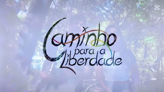 Caminho Para a Liberdade