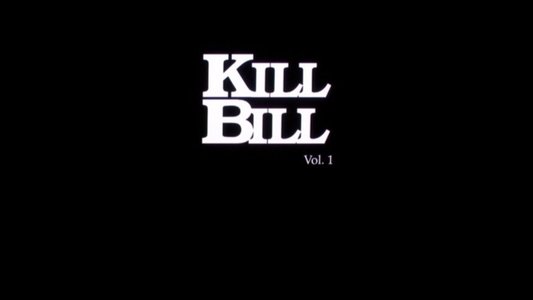 Kill Bill: Vol. 1