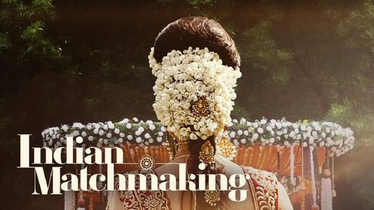 Indian Matchmaking