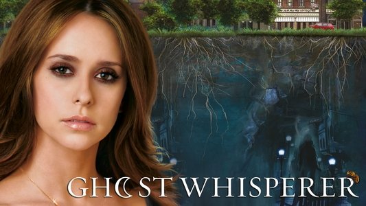 Ghost Whisperer