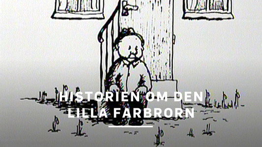 Sagan om den lilla Farbrorn