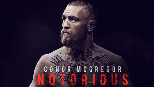Conor McGregor: Notorious