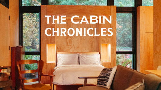 The Cabin Chronicles