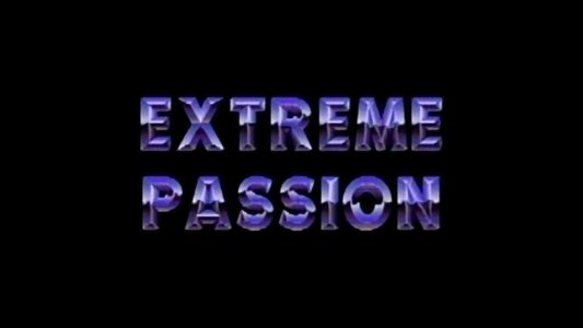 Extreme Passion