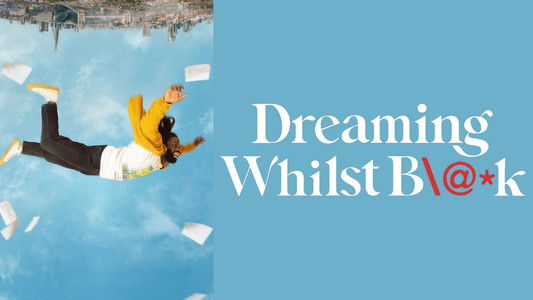 Dreaming Whilst Black