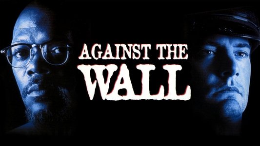 Against the Wall