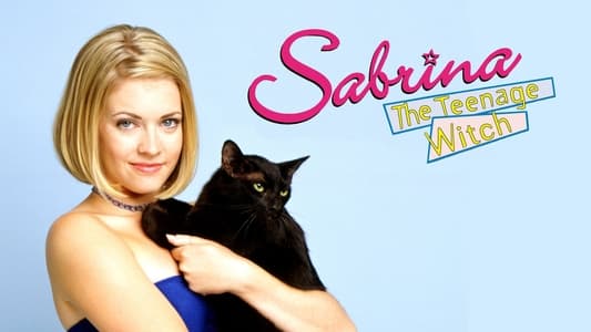 Sabrina, the Teenage Witch