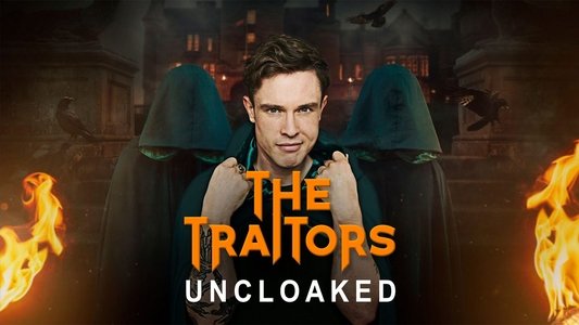The Traitors: Uncloaked