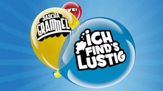 Sascha Grammel - Ich find's lustig