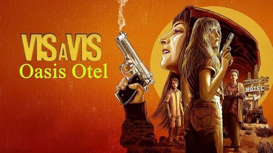 Vis a Vis: El Oasis