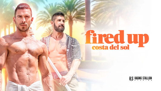 Fired Up: Costa Del Sol